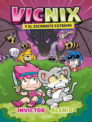 cover image of Vicnix y el escondite extremo (Invictor y Acenix 3)